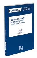 Manual Résidence Fiscale Et Délocalisation: Sujets Conflictels