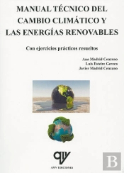 Manual Técnico Del Cambio Climático Y Las Energías Renovables