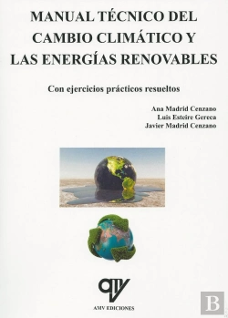 Bertrand.pt - Manual Técnico Del Cambio Climático Y Las Energías Renovables
