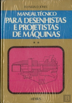 Bertrand.pt - Manual Tecnico para Desenhistas e Projetistas de Maquinas Vol 2