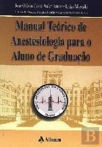 Manual Teórico de Anestesiologia para o Aluno de Graduação