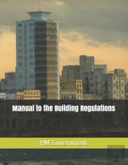 Manual To The Building Regulations