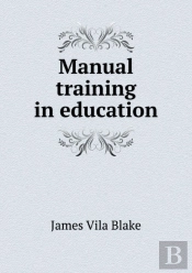 Manual Training In Education