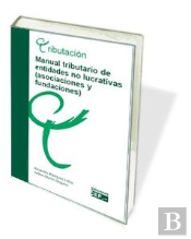 Manual Tributario De Entidades No Lucrativas (Asociaciones Y Fundaciones)