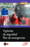 Manual. Vigilantes De Seguridad. Plan De Emergencias