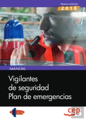 Manual. Vigilantes De Seguridad. Plan De Emergencias