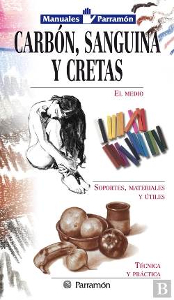 Bertrand.pt - Manuales Parramón: Carbón, Sanguina Y Cretas
