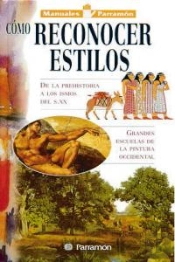 Manuales Parramón Cómo Reconocer Estilos