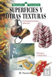 Manuales Parramón Superficies Y Otras Texturas