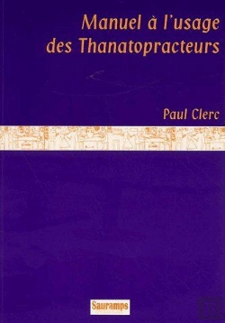 Bertrand.pt - Manuel À L'Usage Des Thanatopracteurs