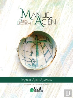 Bertrand.pt - Manuel Acién. Obras Escogidas I