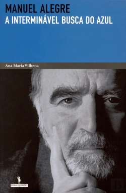 Bertrand.pt - Manuel Alegre - A Interminável Busca do Azul