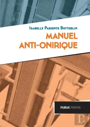 Manuel Anti-Onirique