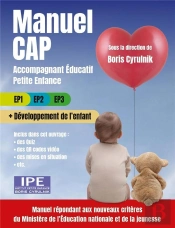 Manuel Cap Accompagnant Éducatif Petite Enfance ; Ep1, Ep2, Ep3 (Édition 2020)
