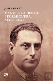 Manuel Carrasco I Formiguera, Afusellat