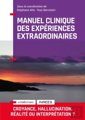 Manuel Clinique Des Expériences Extraordinaires (2e Édition)