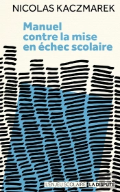 Manuel Contre La Mise En Échec Scolaire