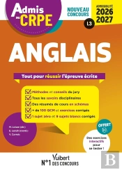 Manuel Crpe : Admis Au Crpe 2026-2027 : Epreuve Écrite D'Admissibilité L3 - Anglais : Toutes Les Clés De La Réussite