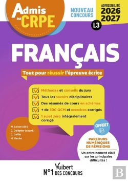 Bertrand.pt - Manuel Crpe : Admis Au Crpe 2026-2027 - Epreuve Écrite D'Admissibilité L3 - Français : Toutes Les Clés De La Réussite (Édition 2026/2027)