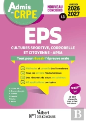 Manuel Crpe : Admis Au Crpe 2026-2027 - Epreuve Orale D'Admission L3 - Eps : Toutes Les Clés De La Réussite