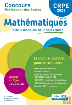 Bertrand.pt - Manuel Crpe ; Concours Professeur Des Écoles ; Mathématiques ; Le Manuel Complet Pour Réussir L'Écrit (Édition 2021)