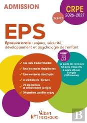 Manuel Crpe : Eps - Epreuve Orale D'Entretien (M1-M2) : Manuel (4 Sujets Officiels) + 50 Qcm Interactifs (Édition 2026/2027)