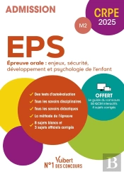 Manuel Crpe : Eps - Epreuve Orale D'Entretien (M2) : Manuel (9 Sujets Blancs Et 4 Sujets Officiels) + 50 Qcm Interactifs (Édition 2025)