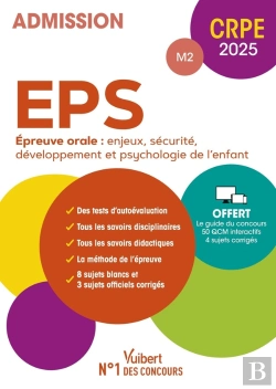 Bertrand.pt - Manuel Crpe : Eps - Epreuve Orale D'Entretien (M2) : Manuel (9 Sujets Blancs Et 4 Sujets Officiels) + 50 Qcm Interactifs (Édition 2025)