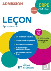 Manuel Crpe : Leçon - Epreuve Orale (M1 Et M2) : Manuel Conforme Aux Nouveaux Programmes (40 Sujets Corrigés) + 50 Qcm Interactifs (Édition 2026/2027)