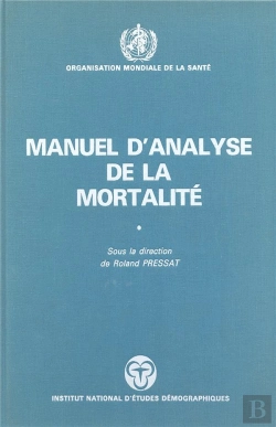 Bertrand.pt - Manuel D'Analyse De La Mortalité
