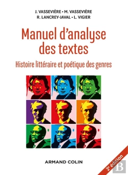 Bertrand.pt - Manuel D'Analyse Des Textes - 2e Ed. - Histoire Litteraire Et Poetique Des Genres