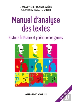 Bertrand.pt - Manuel D'Analyse Des Textes : Histoire Littéraire Et Poétique Des Genres (3e Édition)