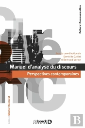 Manuel D'Analyse Du Discours : Perspectives Contemporaines