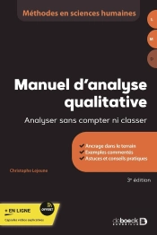 Manuel D'Analyse Qualitative : Analyser Sans Compter Ni Classer