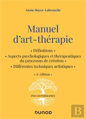 Manuel D'Art-Thérapie (4e Édition)