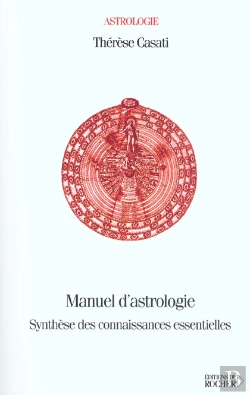 Bertrand.pt - Manuel D'Astrologie : Synthèse Des Connaissances Essentielles