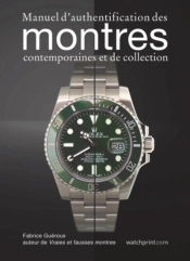 Manuel D'Authentification Des Montres Modernes Et De Collection