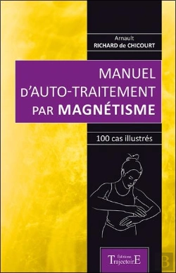Bertrand.pt - Manuel D'Auto-Traitement Par Magnetisme - 100 Cas Illustres