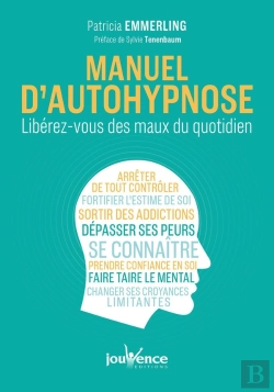 Bertrand.pt - Manuel D'Autohypnose ; Libérez-Vous Des Maux Du Quotidien