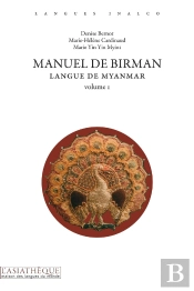 Manuel De Birman Tome 1 : Langue De Myanmar