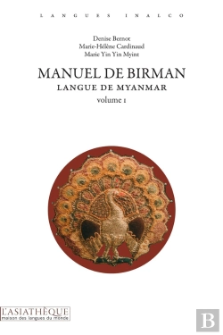 Bertrand.pt - Manuel De Birman Tome 1 : Langue De Myanmar
