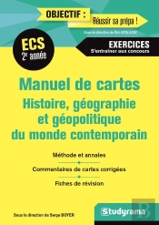 Manuel De Cartes ; Histoire Géographie Et Géopolitique Du Monde Contemporain ; Ecs 2e Année
