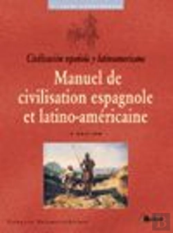 Bertrand.pt - Manuel De Civilisation Espagnole