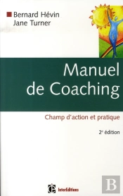 Manuel De Coaching ; Champ D'Action Et Pratique