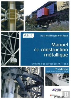 Bertrand.pt - Manuel De Construction Metallique - Extraits Des Eurocodes 0, 1 Et 3.