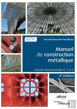 Bertrand.pt - Manuel De Construction Metallique - Extraits Des Eurocodes 0, 1 Et 3.