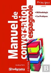 Manuel De Conversation Espagnole (2e Édition)