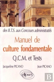 Manuel De Culture Fondamentale - Qcm, Exos, Tests - Bts-Dut