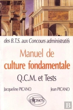 Bertrand.pt - Manuel De Culture Fondamentale - Qcm, Exos, Tests - Bts-Dut