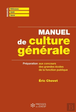Bertrand.pt - Manuel De Culture Générale : Préparation Aux Concours Des Grandes Écoles De La Fonction Publique
